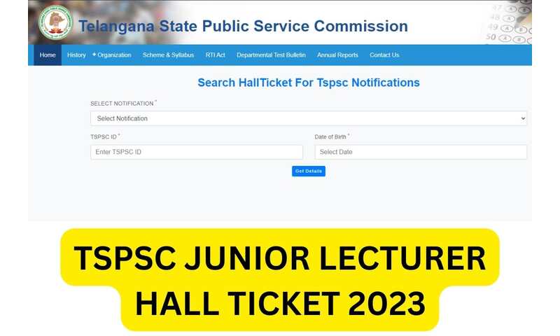 TSPSC JL Hall Ticket 2023: Important Updates and Exam Pattern